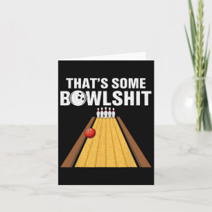 That's Some Bowl Retro Funny Bowler Card