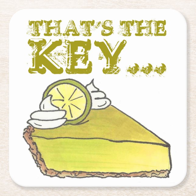 That's the Key Lime Florida Keylime Pie Slice Food Square Paper Coaster (Front)