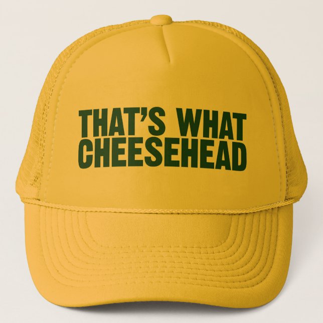 That's What Cheesehead Hat (Front)