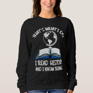 Thats What I Do Book Bookworm Booknerd Reading Boo Sweatshirt