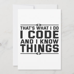 That's What i do I Code and Know Things Funny Gift Holiday Card