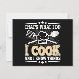That's What I Do I Cook And I Know Things Funny Co Holiday Card