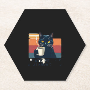 That's What I Do I Drink Coffee I Hate People And  Paper Coaster