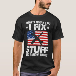 That's What I Do I Fix Stuff I Know Things Vintage T-Shirt