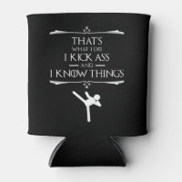 That's What I Do - I Kick-Ass And I Know Things