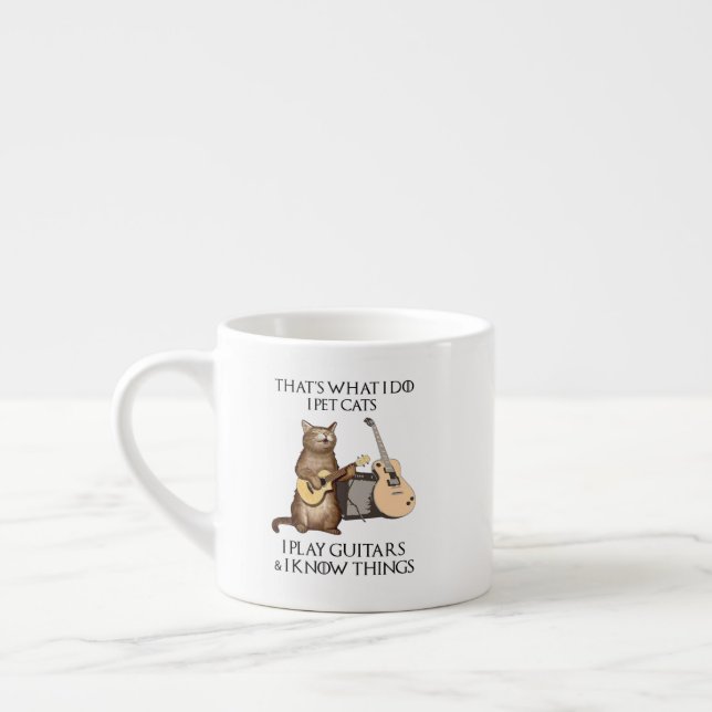 That's What I Do I Pet Cats I Play Guitars Espresso Cup (Left)