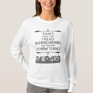 That's What I Do I Read Banned Books T-Shirt