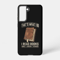 That's What I Do I Read Books And I Know Things