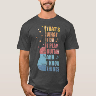THATS WHAT I DO T-Shirt