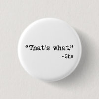 That's What She Said Quote