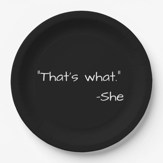 That's what she said quote funny paper plate (Front)