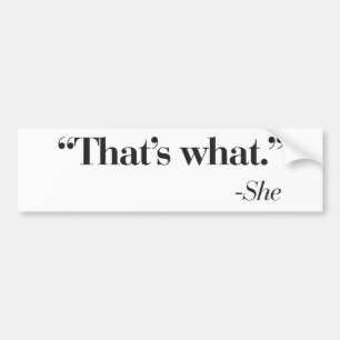 "That's what she said" sticker