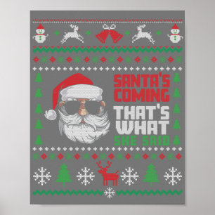 That's What She Said Ugly Xmas Design Poster