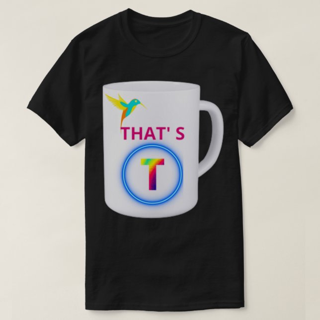Thatx27 s the T Stylish T-Shirt (Design Front)