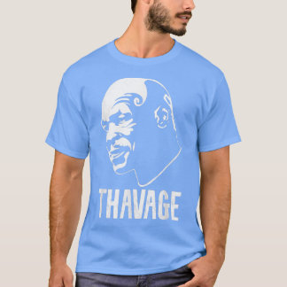 Thavage  T-Shirt
