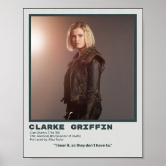 The 100 Clarke Griffin Poster
