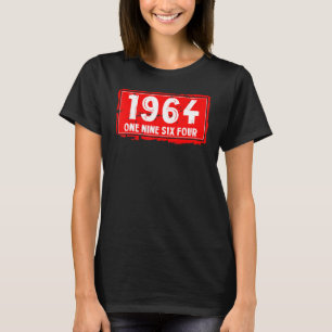 The 1964 Year of Birth for Men and Women Awesome B T-Shirt