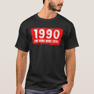 The 1990 Year Of Birth For Men And Women, Awesome T-Shirt