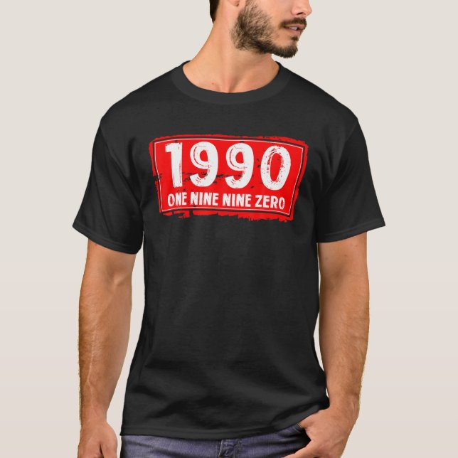 The 1990 Year Of Birth For Men And Women, Awesome T-Shirt (Front)