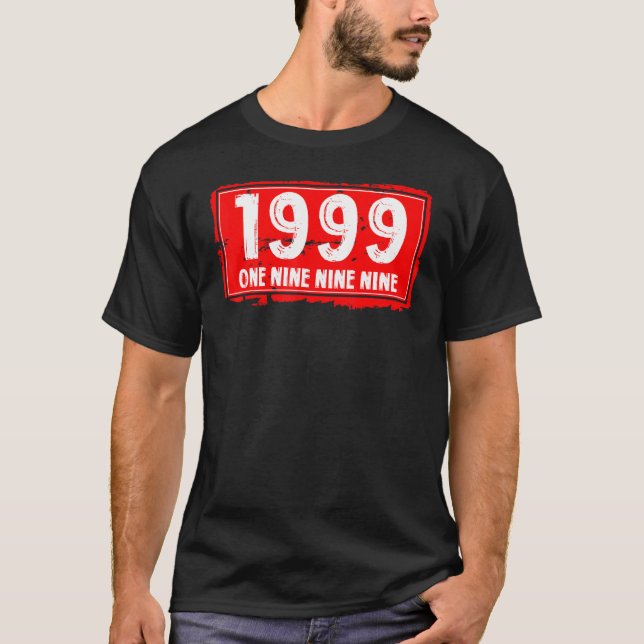 The 1999 Year of Birth for Men and Women Awesome B T-Shirt (Front)