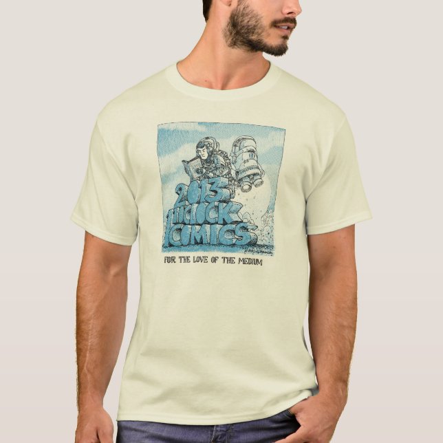 The 2013 11 O'Clock Comics Shirt! T-Shirt (Front)