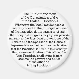 The 25th Amendment Magnet