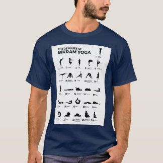 The 26 Poses Of Bikram Yoga T-Shirt