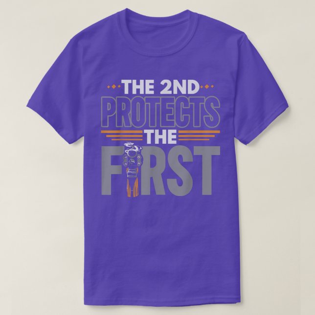 The 2nd Protects The First Second Amendment Gun Ri T-Shirt (Design Front)