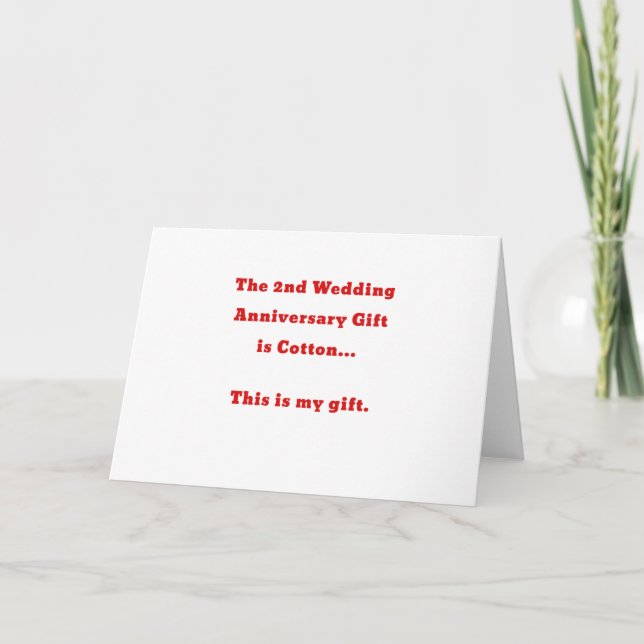 The 2nd Wedding Anniversary is Cotton This is my Card (Front)
