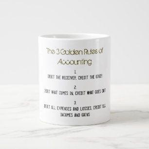 "The 3 Golden Rules of Accounting" Large Coffee Mug