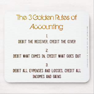 "The 3 Golden Rules of Accounting" Mouse Mat
