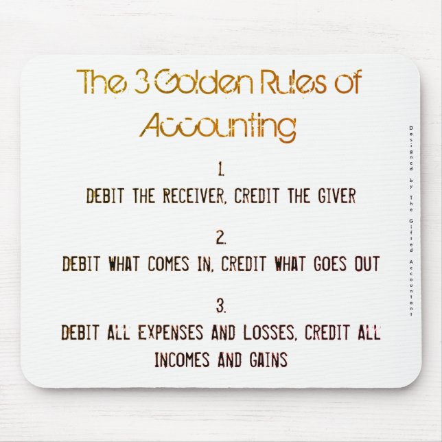"The 3 Golden Rules of Accounting" Mouse Mat (Front)