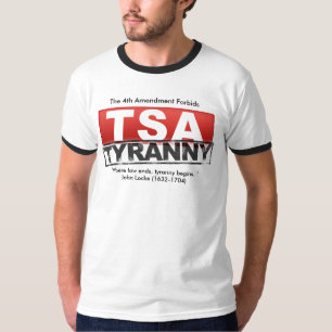The 4th Amendment Forbids TSA Tyranny T-Shirt