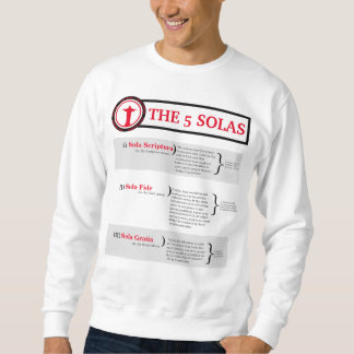 The 5 Solas Sweatshirt