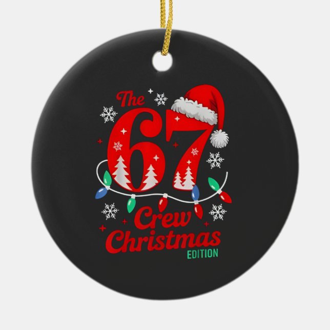 The 67 Christmas Crew Edition Six Seven Brainrot   Ceramic Tree Decoration (Front)