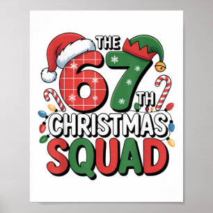 The 67th Christmas Squad Funny Family 67 X-mas Poster