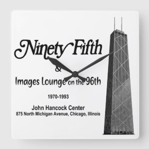 The 95th in the John Hancock, Chicago, IL Square Wall Clock