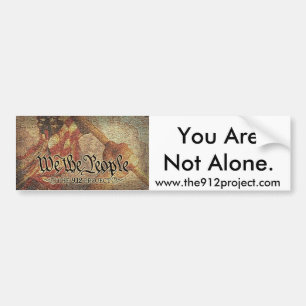 The 9-12 Project and "You Are Not Alone" Bumper Sticker