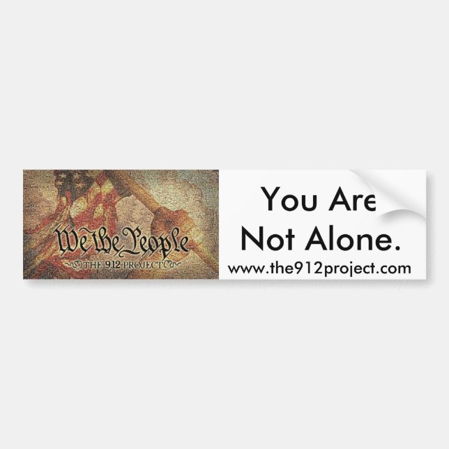 The 9-12 Project and "You Are Not Alone" Bumper Sticker (Front)
