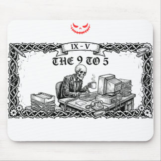 The 9 to 5 Tarot Card | Funny Skeleton Corporate Mouse Mat