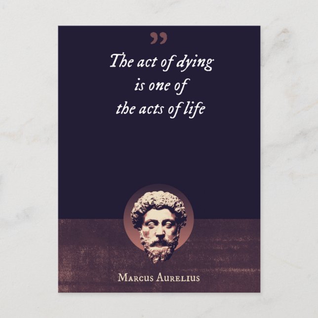 The act of dying is one of the acts of life postcard (Front)
