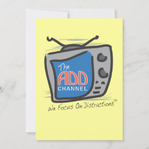 The ADD Channel - We Focus On Distractions
