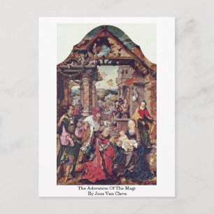 The Adoration Of The Magi By Joos Van Cleve Postcard