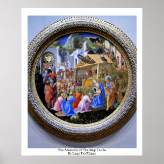The Adoration Of The Magi TondoBy Lippi Fra Filipo Poster