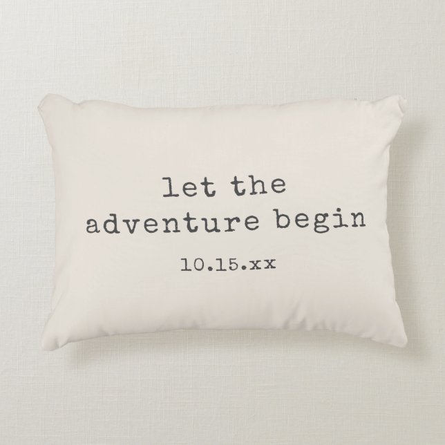 The Adventure Begin Minimalist Quote Wedding Date Decorative Cushion (Front)