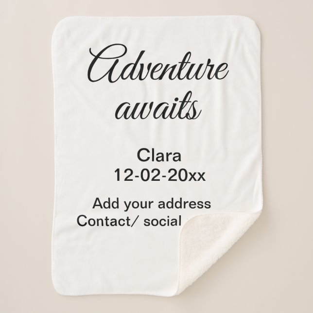 The adventure begins add name date year place sherpa blanket (Front)