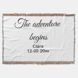 The adventure begins add name date year place throw blanket