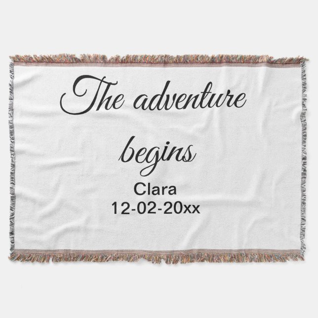 The adventure begins add name date year place throw blanket (Front)