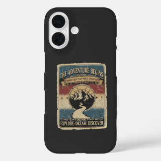 The adventure begins iPhone 16 case
