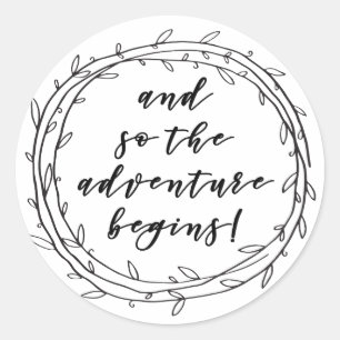 The Adventure Begins - Inspirational, Script Quote Classic Round Sticker